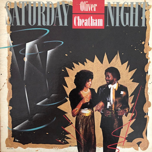 Oliver Cheatham : Saturday Night (LP, Album, Glo)