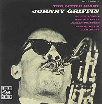 Johnny Griffin : The Little Giant (CD, Album, RE, RM)