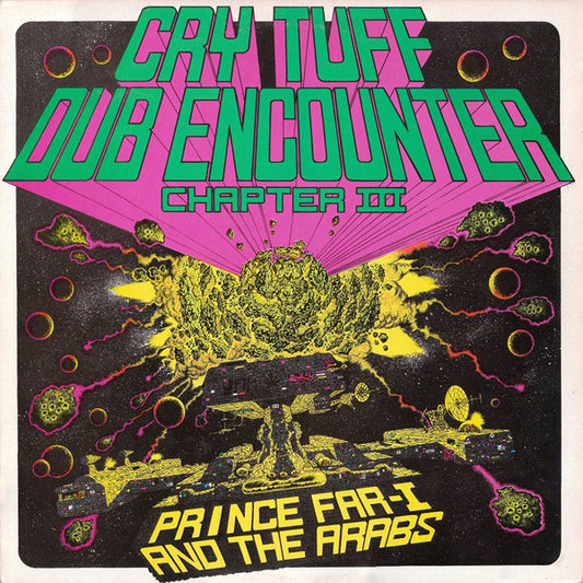 Prince Far I & The Arabs : Cry Tuff Dub Encounter Chapter III (LP, Album, RE)