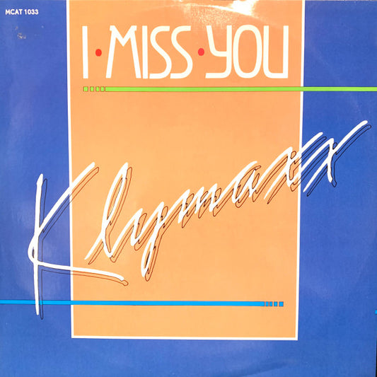 Klymaxx : I Miss You (12")