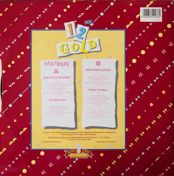 Heatwave : Gangsters Of The Groove / The Groove Line / Mind Blowing Decisions / Too Hot To Handle (12")