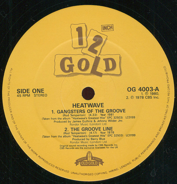 Heatwave : Gangsters Of The Groove / The Groove Line / Mind Blowing Decisions / Too Hot To Handle (12")