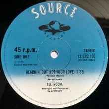 Lee Moore : Reachin' Out (For Your Love) (12")