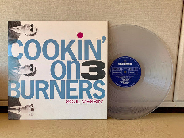 Cookin' On 3 Burners : Soul Messin' (LP, Album, RP, Cle)