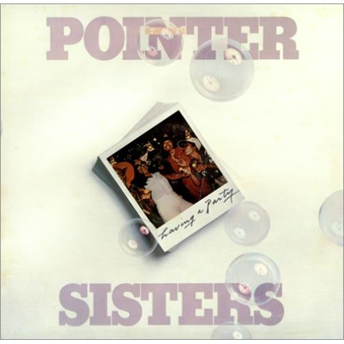 Pointer Sisters : Having A Party (LP, Album)
