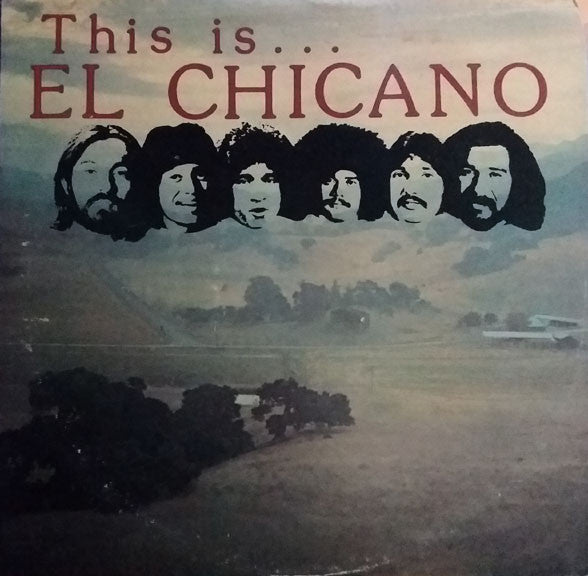 El Chicano : This Is El Chicano (LP, Album)