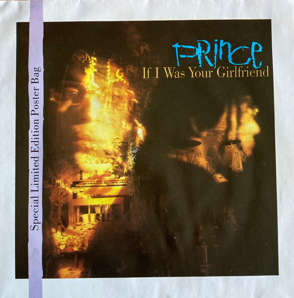 Prince : If I Was Your Girlfriend (7", Single, Ltd, Pos)