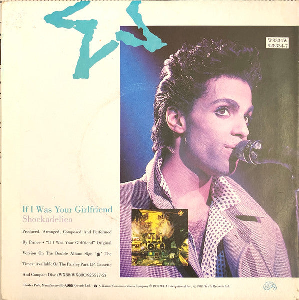 Prince : If I Was Your Girlfriend (7", Single, Ltd, Pos)