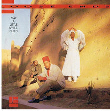 Loose Ends : Stay A Little While, Child (7")