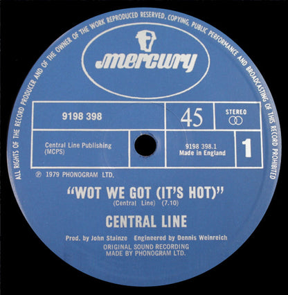 Central Line : Wot We Got (It's Hot) (12", Single, Ltd)