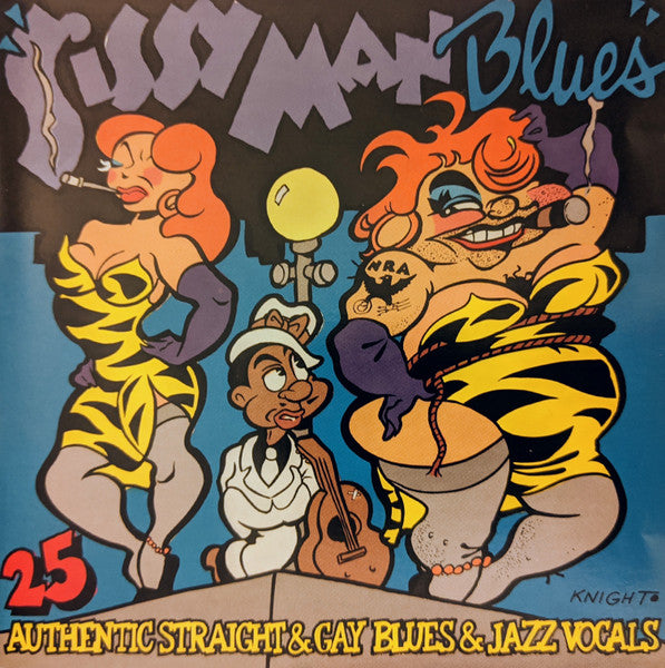 Various : Sissy Man Blues (25 Authentic Straight & Gay Blues & Jazz Vocals) (CD, Comp)