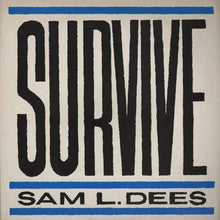 Sam Dees : Survive (12")