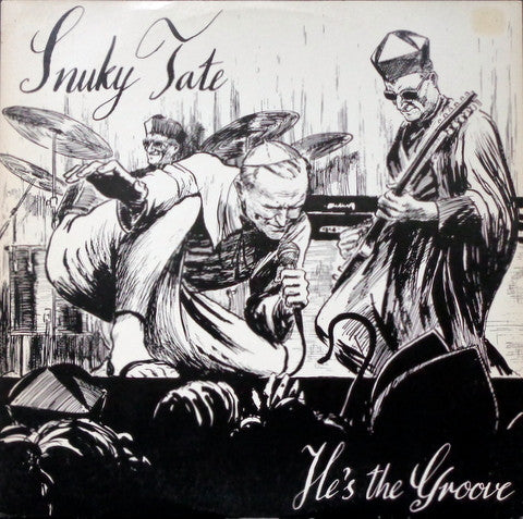 Snuky Tate : He's The Groove (12")