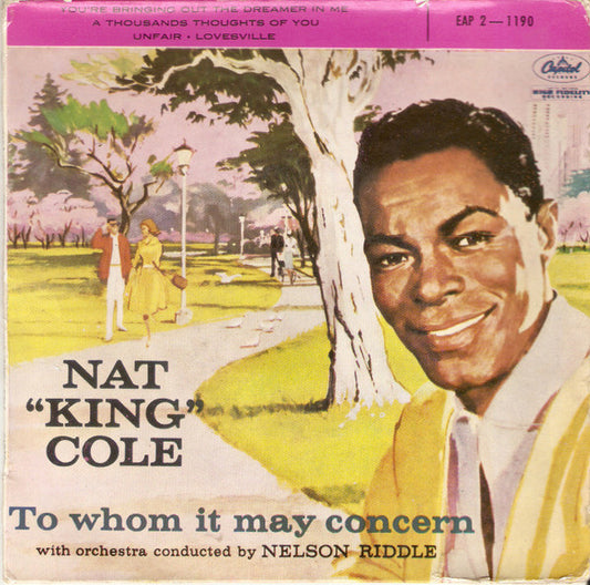 Nat King Cole : To Whom It May Concern (7", EP)