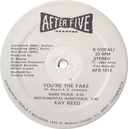 Kay Reed : You're The Fake (12")