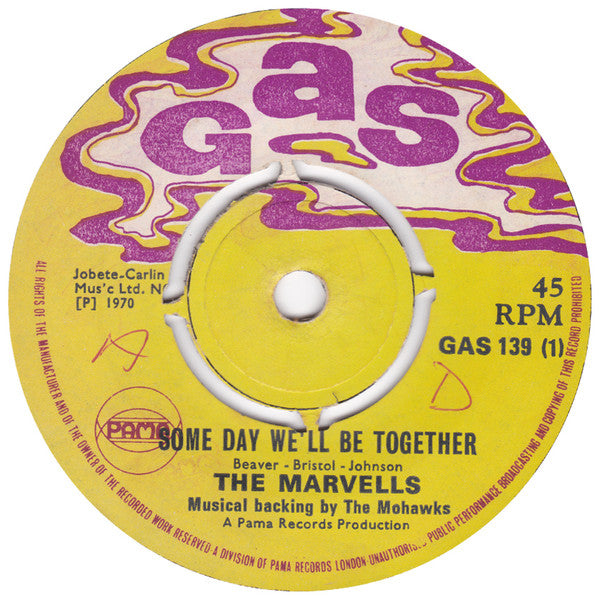 The Marvels / The Mohawks : Some Day We'll Be Together / The Rhythm (7", Single, 4 p)