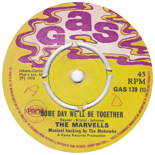 The Marvels / The Mohawks : Some Day We'll Be Together / The Rhythm (7", Single, 4 p)