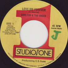 Carlton And The Shoes : Love Me Forever (7", Single)