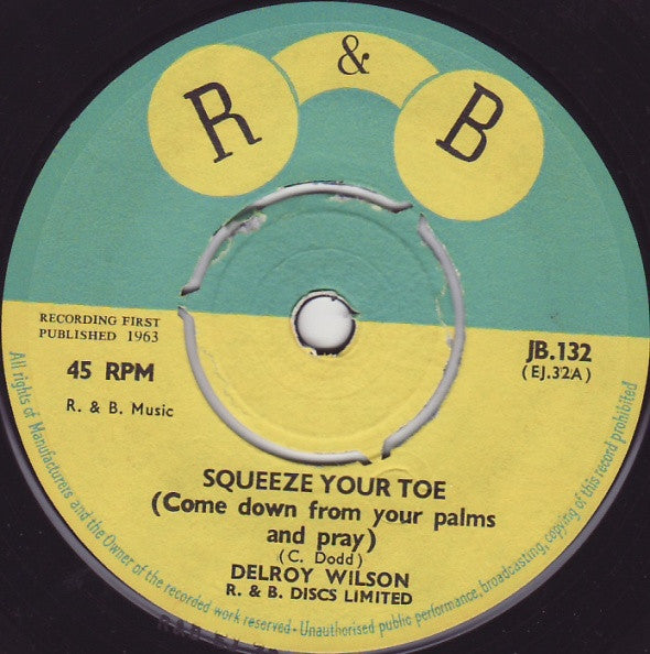 Delroy Wilson / Dimples & Delroy : Squeeze Your Toe / Sugar Pie (7", Single)