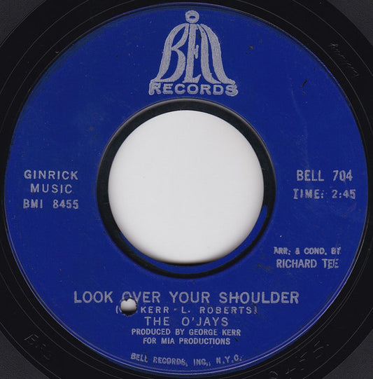 The O'Jays : Look Over Your Shoulder / I'm So Glad I Found You (7", Single, Styrene, Bes)