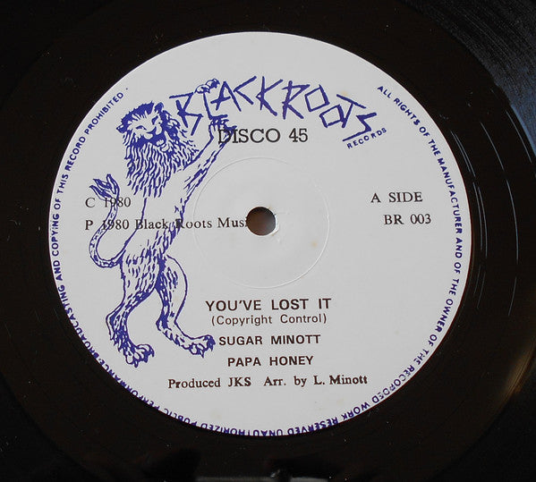 Sugar Minott / Papa Honey : You've Lost It / Loving Dub (12")