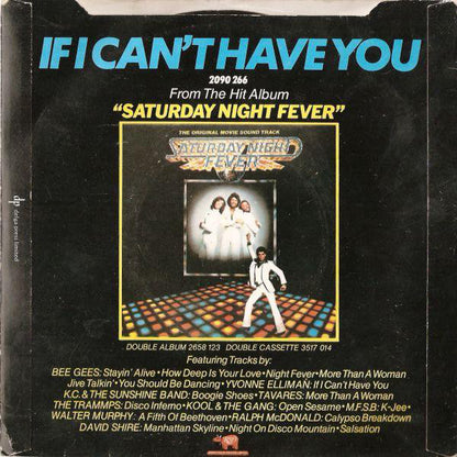 Yvonne Elliman : If I Can't Have You (7", Inj)