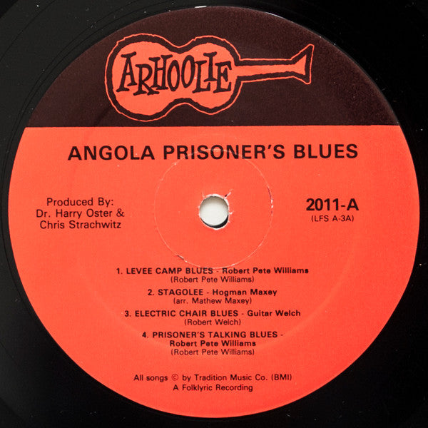 Robert Pete Williams / Hogman Maxey / Guitar Welch : Angola Prisoner`s Blues (LP, Comp, RE)