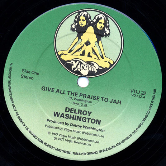 Delroy Washington : Give All The Praise To Jah (12")