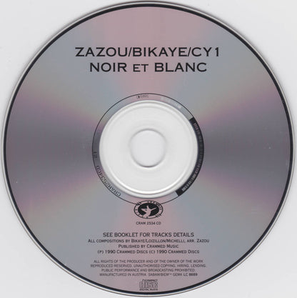 Zazou, Bikaye and CY1 : Noir Et Blanc (CD, Album, RE)