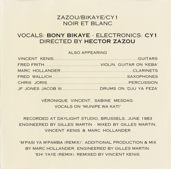 Zazou, Bikaye and CY1 : Noir Et Blanc (CD, Album, RE)
