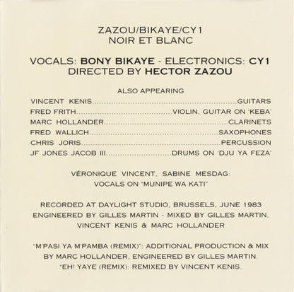 Zazou, Bikaye and CY1 : Noir Et Blanc (CD, Album, RE)