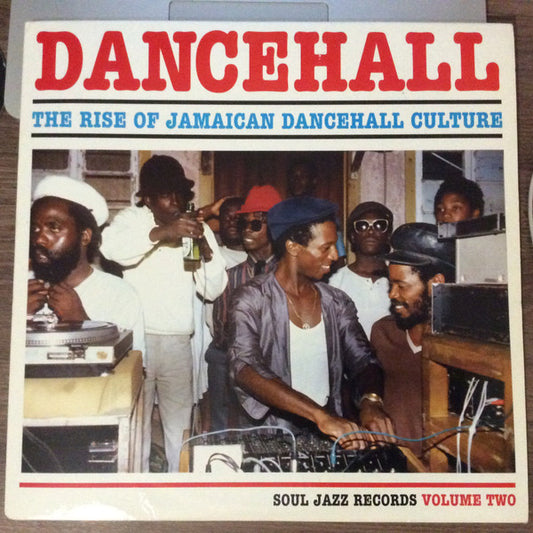 Various : Dancehall (The Rise Of Jamaican Dancehall Culture) (Volume Two) (2xLP, Comp)