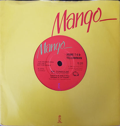 Home T & Yellowman / Home T : Mr. Consular / Could It Be I'm Falling In Love (7", Promo)