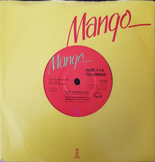 Home T & Yellowman / Home T : Mr. Consular / Could It Be I'm Falling In Love (7", Promo)