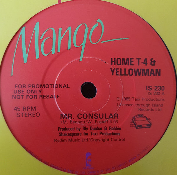 Home T & Yellowman / Home T : Mr. Consular / Could It Be I'm Falling In Love (7", Promo)