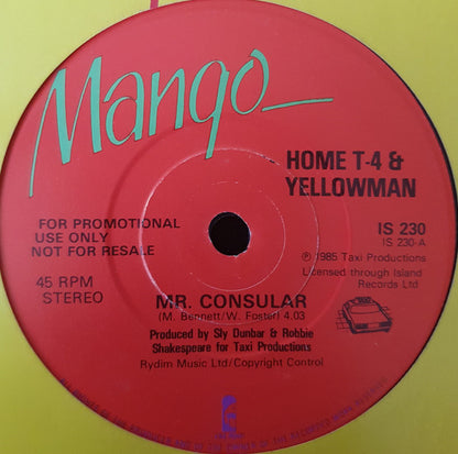 Home T & Yellowman / Home T : Mr. Consular / Could It Be I'm Falling In Love (7", Promo)