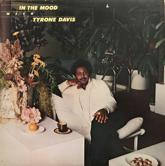 Tyrone Davis : In The Mood With Tyrone Davis (LP, Album, Ter)