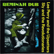 Lee Perry & The Upsetters / Sly & The Revolutionaries : Reminah Dub (LP, Album, RE)