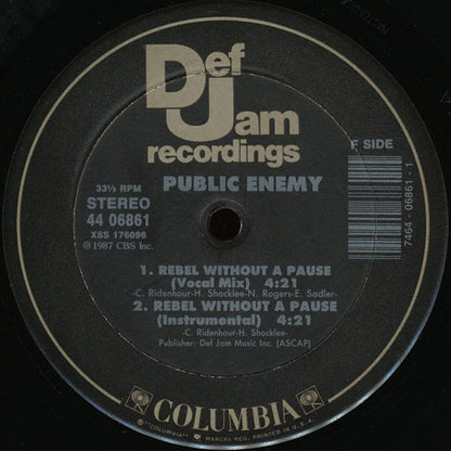 Public Enemy : You're Gonna Get Yours / Rebel Without A Pause / Miuzi Weighs A Ton (12")