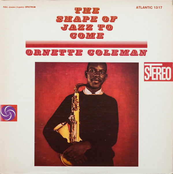 Ornette Coleman : The Shape Of Jazz To Come (LP, Album, RE, Pre)