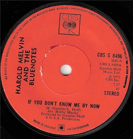 Harold Melvin And The Blue Notes : If You Don't Know Me By Now (7", Single)
