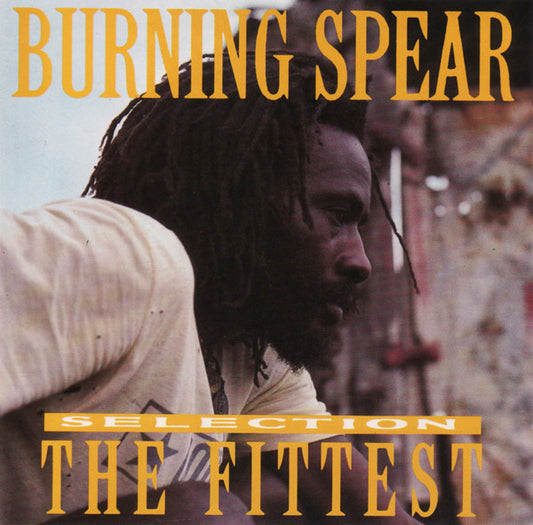 Burning Spear : The Fittest Selection (CD, Comp, RM)