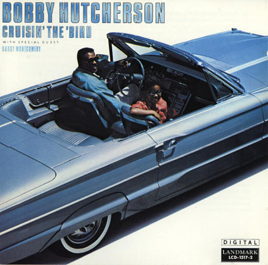 Bobby Hutcherson : Cruisin' The 'Bird (CD, Album)