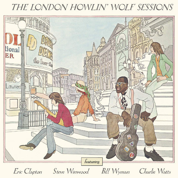 Howlin' Wolf Featuring Eric Clapton, Steve Winwood, Bill Wyman, Charlie Watts : The London Howlin' Wolf Sessions (2xCD, Album, Dlx, RE, RM)