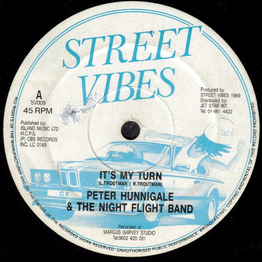 Peter Hunnigale & The Night Flight Band : It's My Turn (12")