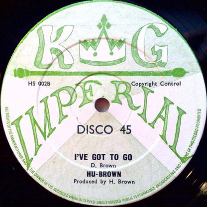 Al Campbell & Ranking Trevor / U Brown : Have A Little Love / I've Got To Go (12")