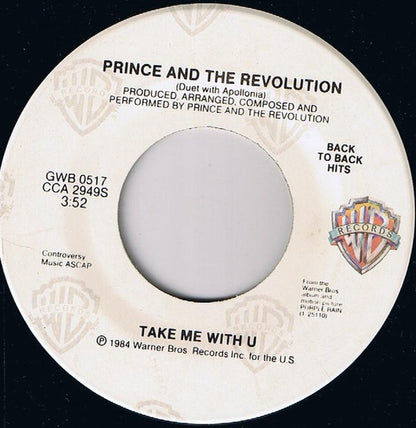Prince And The Revolution : I Would Die 4 U / Take Me With U (7", Single)