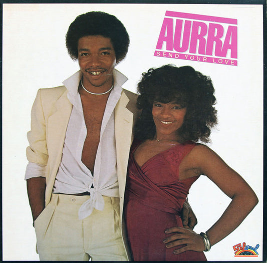 Aurra : Send Your Love (LP, Album, RE)