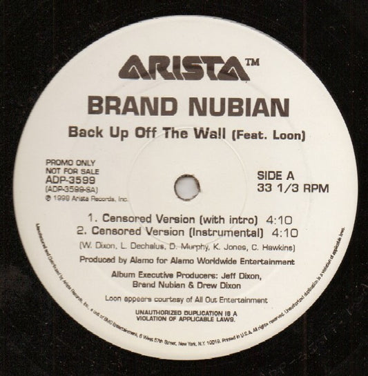Brand Nubian Feat. Loon : Back Up Off The Wall (12", Promo)