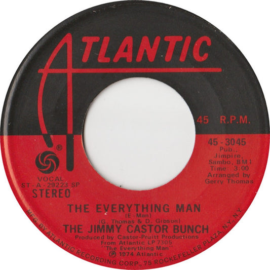 The Jimmy Castor Bunch : The Everything Man (E-Man) (7", Single, SP )